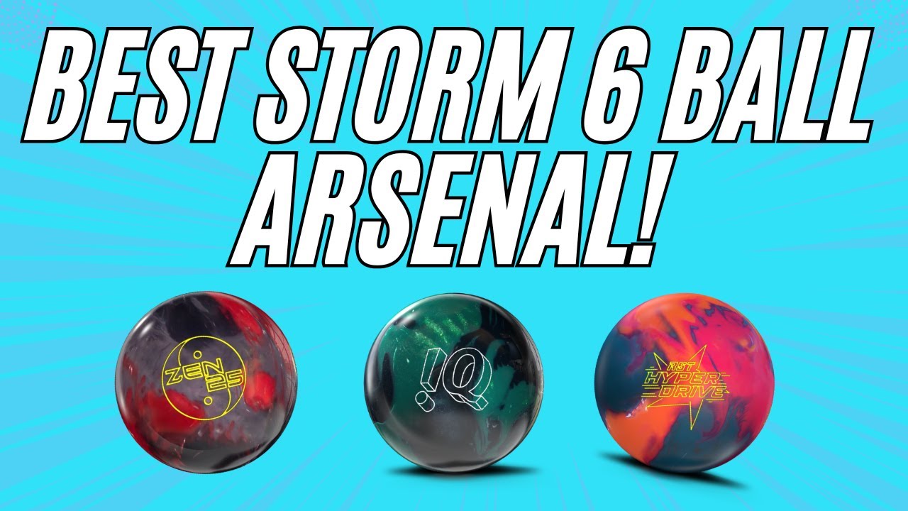 BEST STORM BOWLING 6 BALL ARSENAL! Storm/Roto Grip/900 Global 6 Ball Arsenal 2025