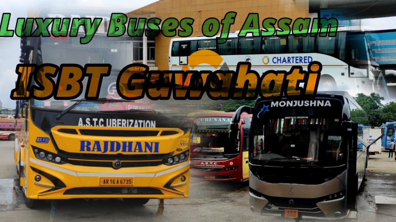ISBT Guwahati |Luxury buses of Assam #assam #northeast