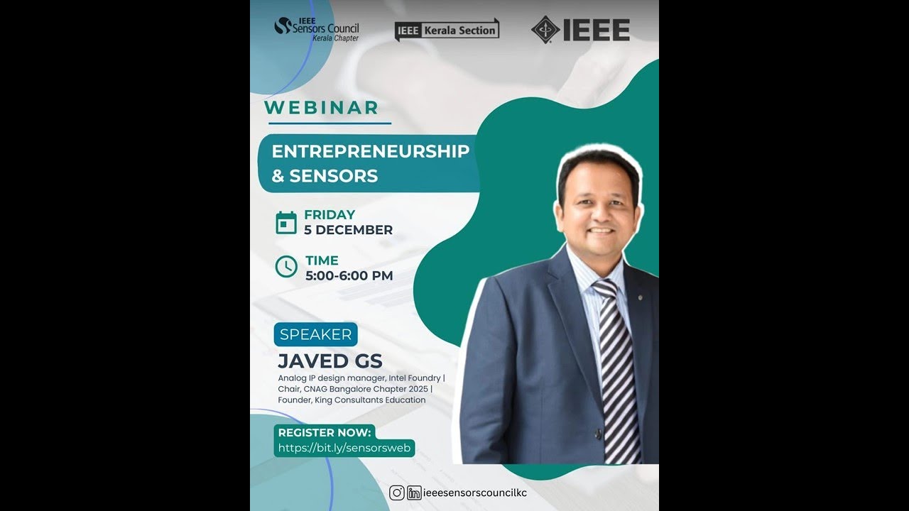IEEE Sensors Council Webinar Series - 16 Jan 2026 - Entrepreneurship and Sensors - Dr G S Javed