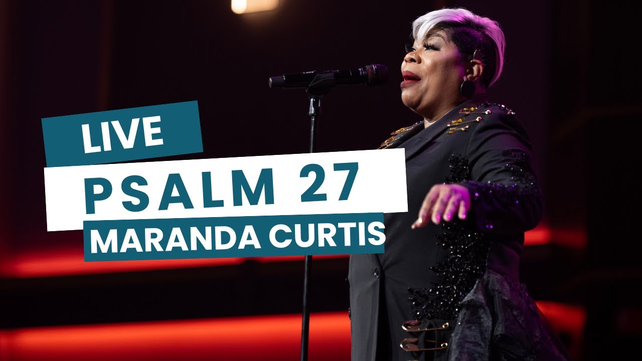 Maranda Curtis - Psalm 27 (Live in Atlanta)
