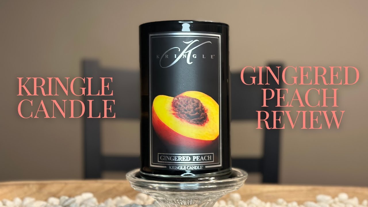 KRINGLE CANDLE | GINGERED PEACH REVIEW