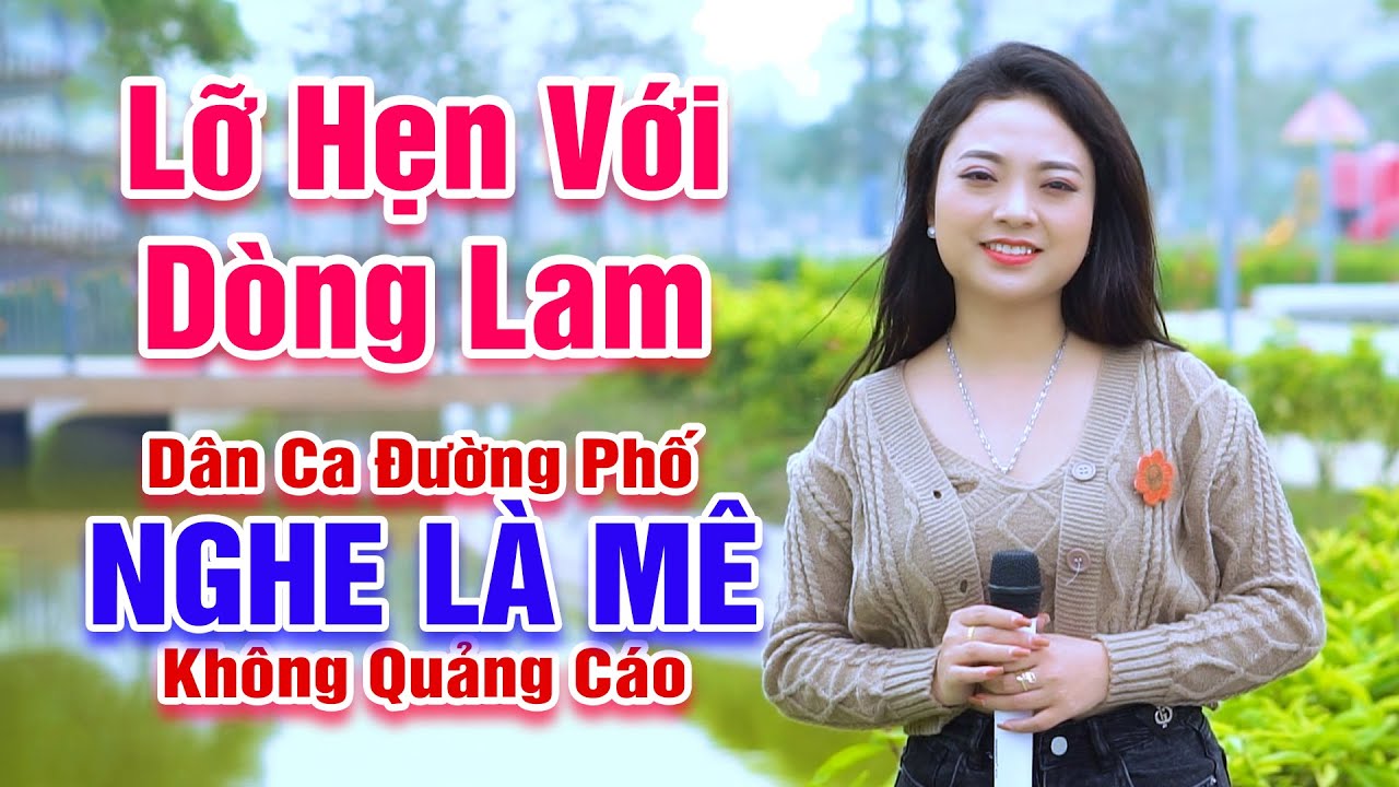 LK Lỡ Hẹn Với Dòng Lam -  Ngọc Khánh xinh đẹp hát đường phố ngọt như rót mật vô tai