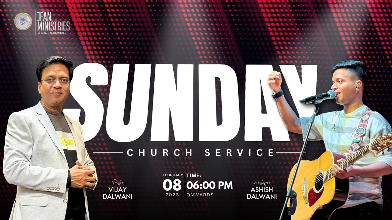 Brother Ashish Dalwani | Praise & Worship | JFAN Ministries _ Ulhasnagar | Sunday | 08-02-2026