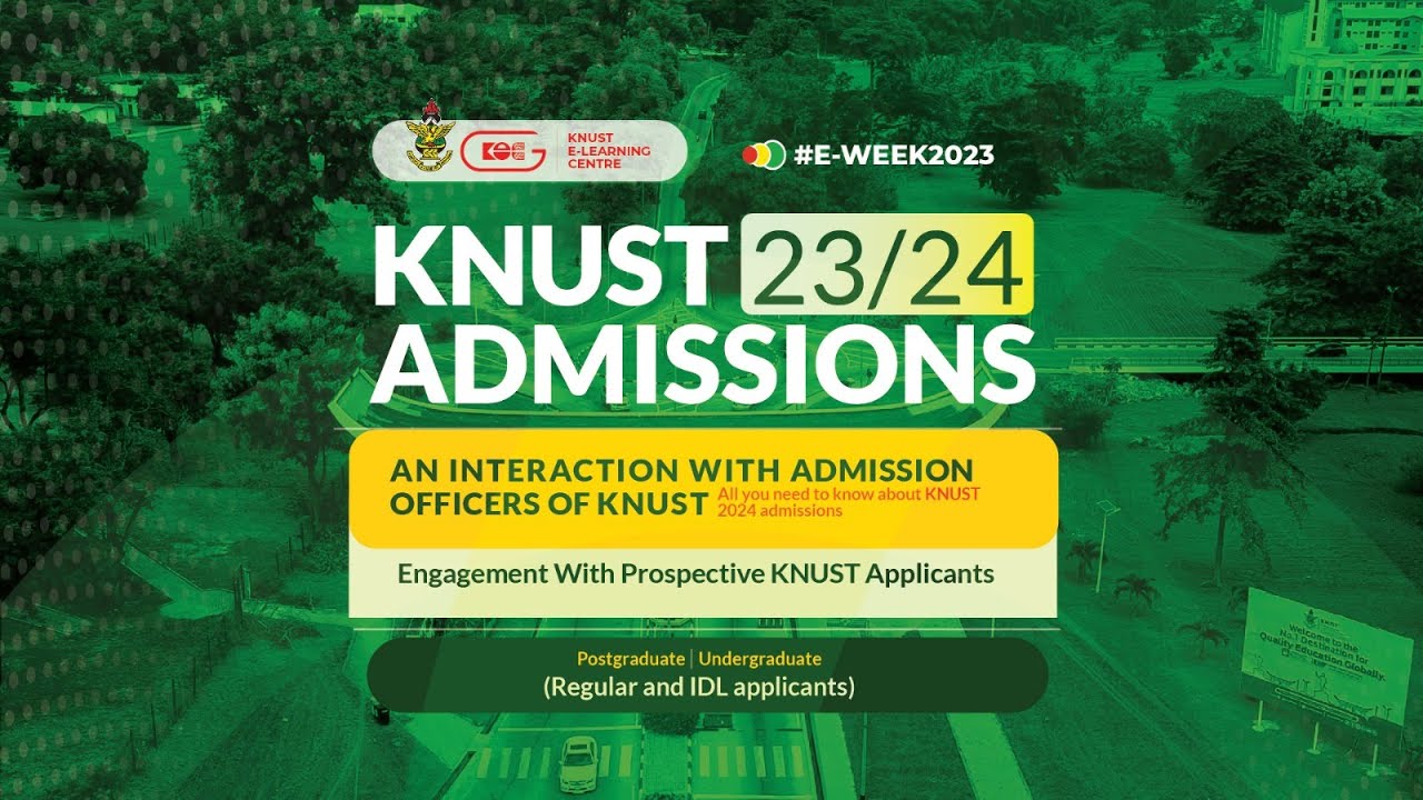 KNUST ADMISSIONS 2023/ 2024- Engagement with prospective KNUST Applicants.