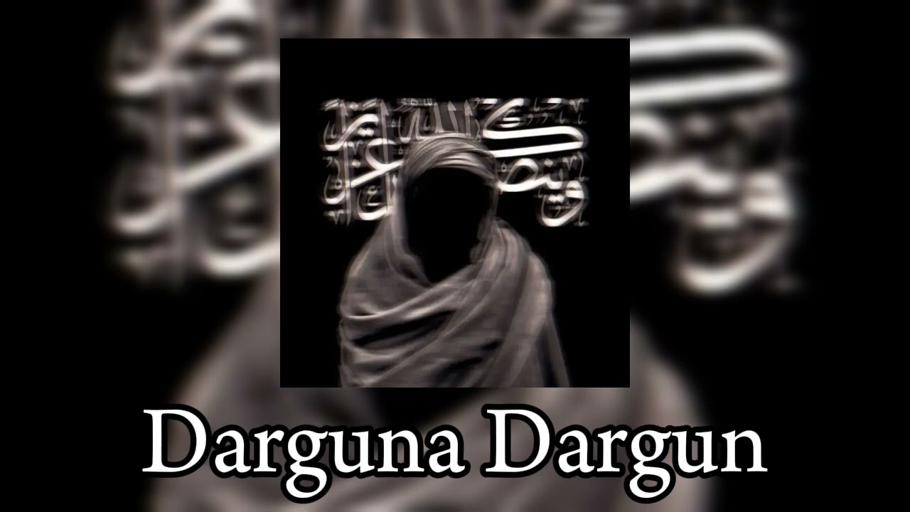 Нашид Darguna Dargun