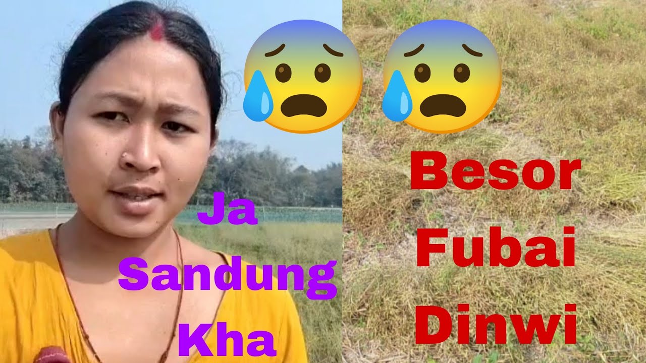 Besor Fubai Dinwi Besora || Ja Sandung Kha 
