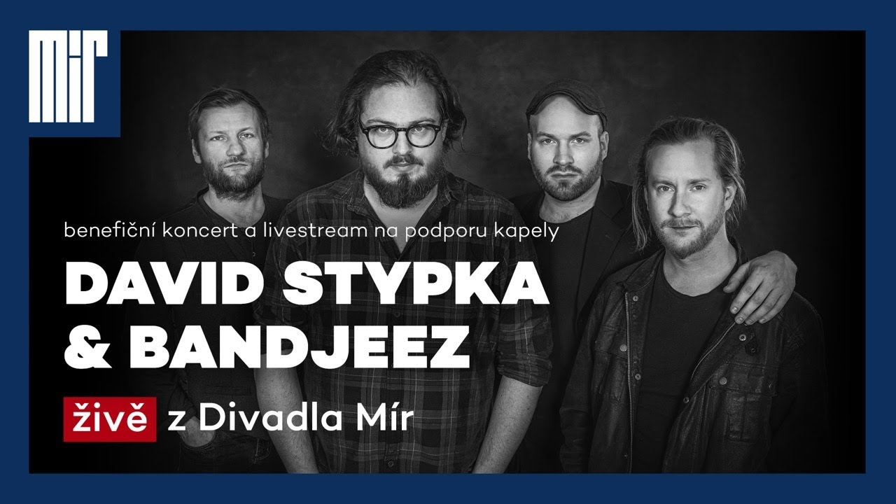 David Stypka & Bandjeez živě z Divadla Mír | záznam benefičního koncertu
