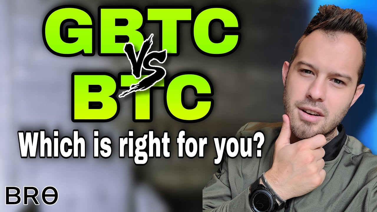 Bitcoin or GBTC Stock Which One Is Right For You? Grayscale Bitcoin Trust VS Bitcoin Price Analysis