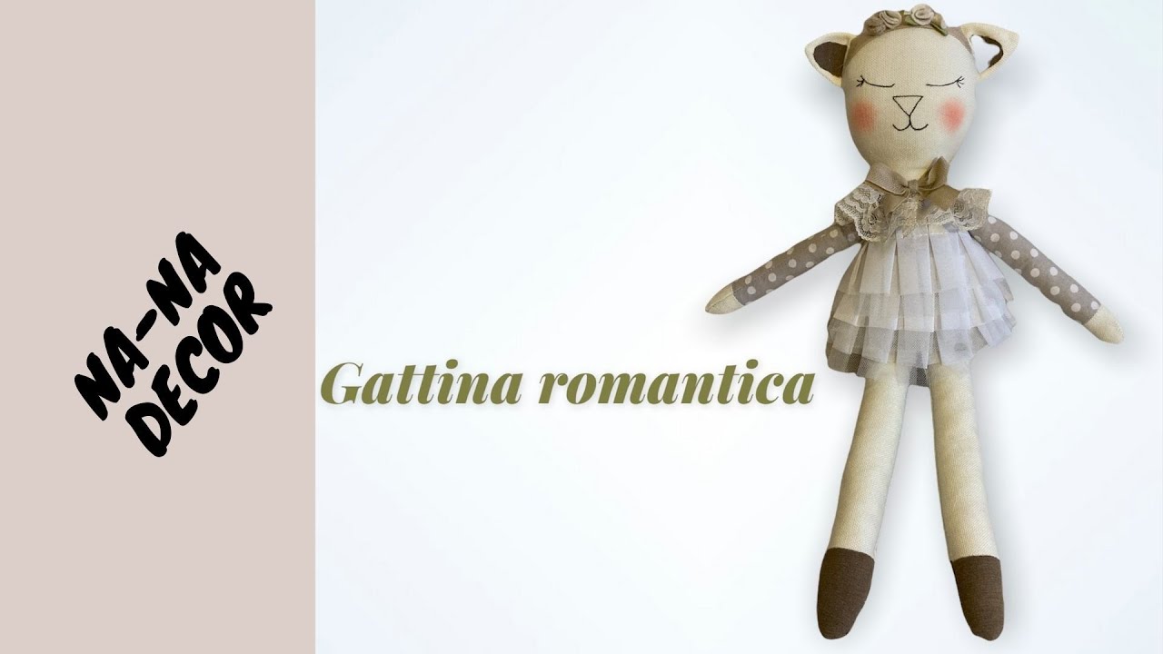 #cucitocreativo #nanadecor #peluches Come cucire una gattina di stoffa - cartamodello GRATIS