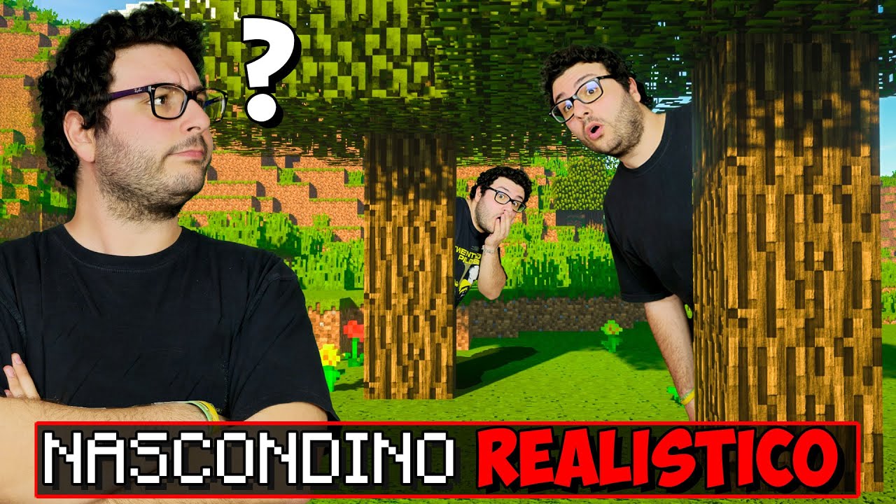 MINECRAFT NASCONDINO REALISTICO