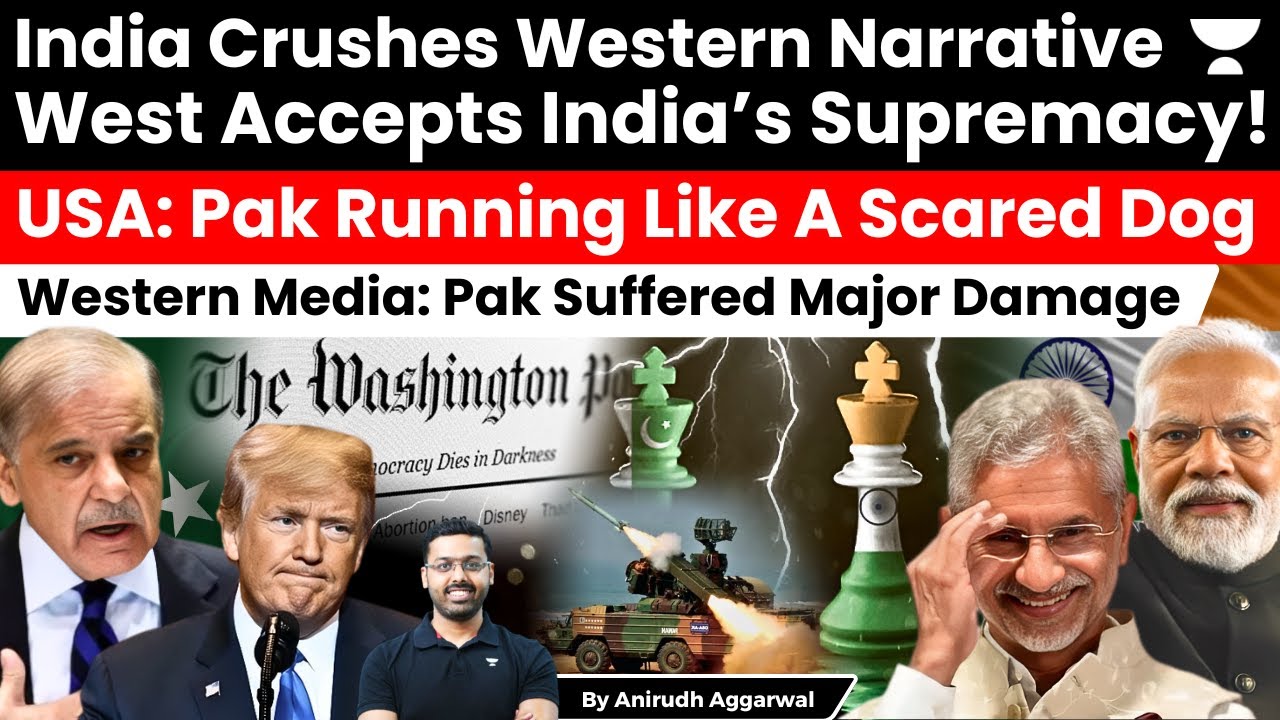 India Crushes West Narrative. West Accept Indian Supremacy. Western Media: Pak Suffered Major Damage