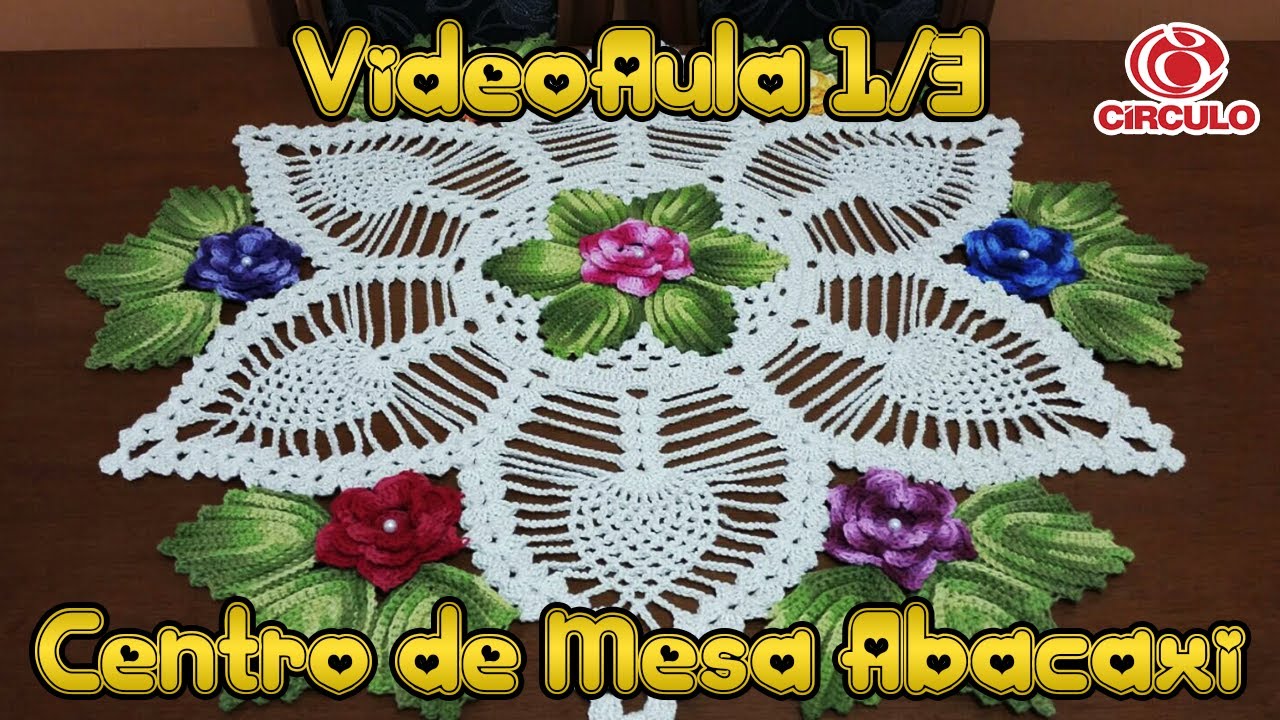 Centro de Mesa Abacaxi em crochê 1/3