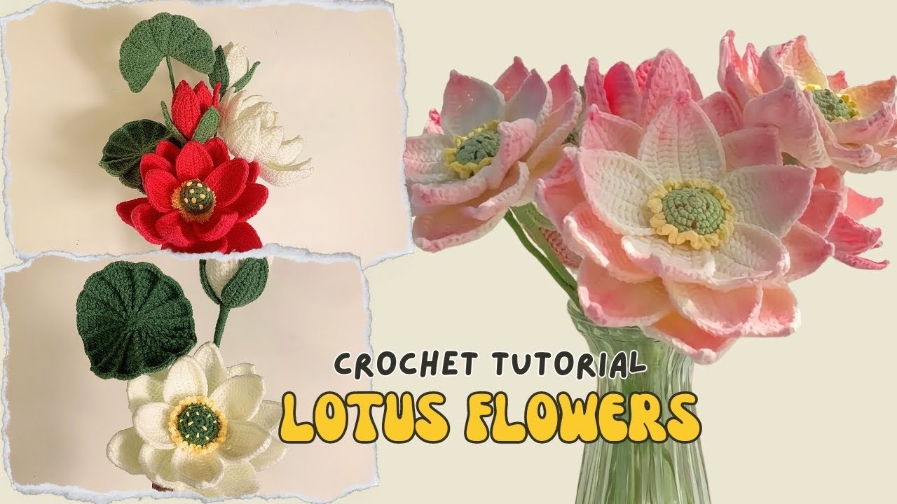 Crochet Lotus Flower | Hướng Dẫn Cách Móc Hoa Sen Bằng Len | Chan Chan Crochet