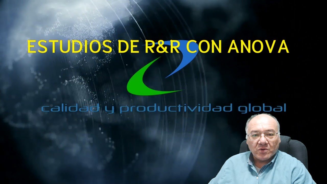 R&R con ANOVA
