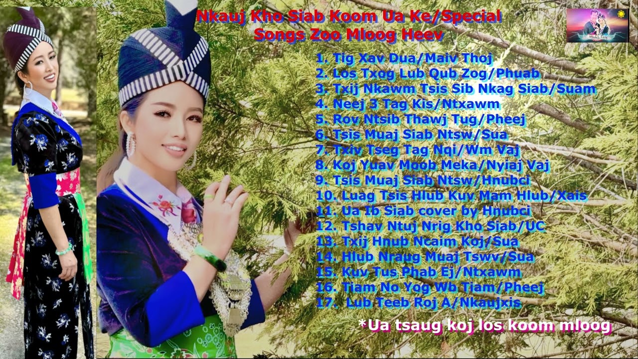 Nkauj Kho Siab Koom Ua Ke/Special Songs Zoo Mloog Heev #audiosong #audio #only