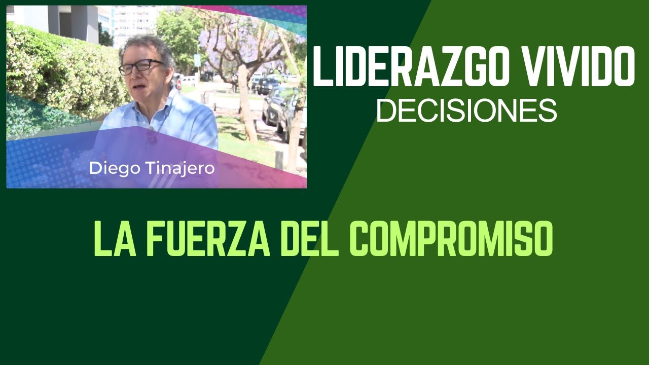 La Fuerza Del Compromiso