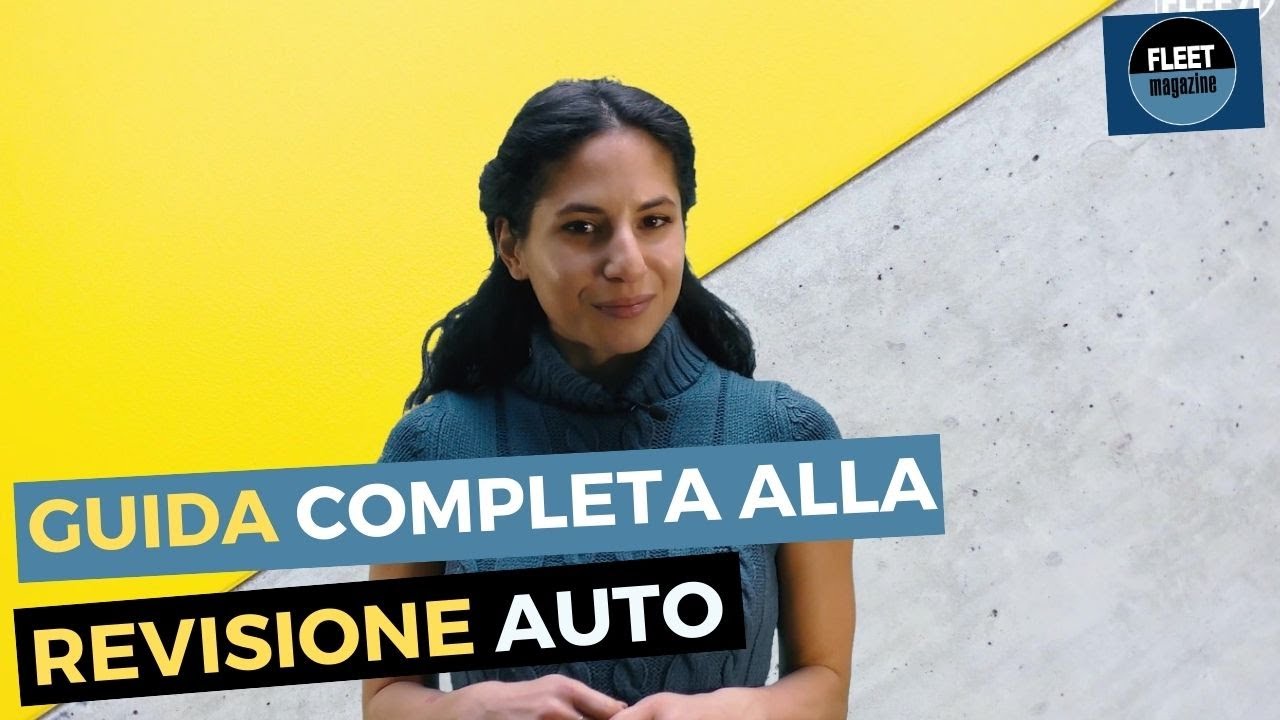 Revisione auto: tutto quello che c'&egrave; da sapere