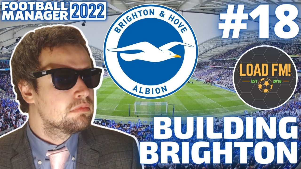 THE GRANDEST FM22 FINALE | Episode 18 | BUILDING BRIGHTON FM22 | Football Manager 2022