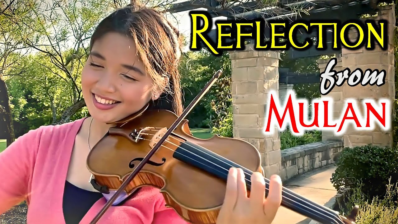 Reflection ( Disney's Mulan ) Violin Cover - Clarissa Tamara