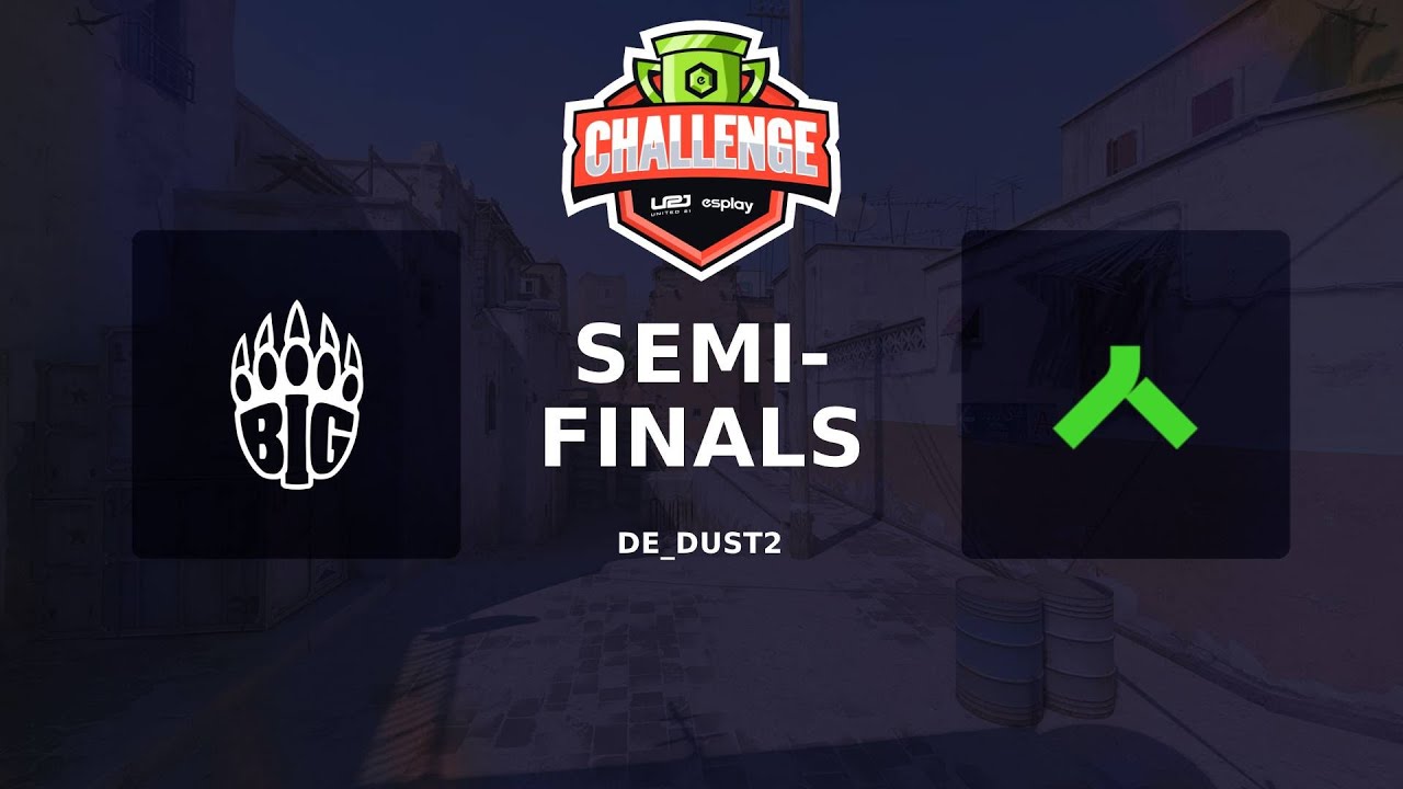 United21 ESplay Challenge #1 | Semi-Finals | BIG vs. Alliance | Map 1 | de_dust2