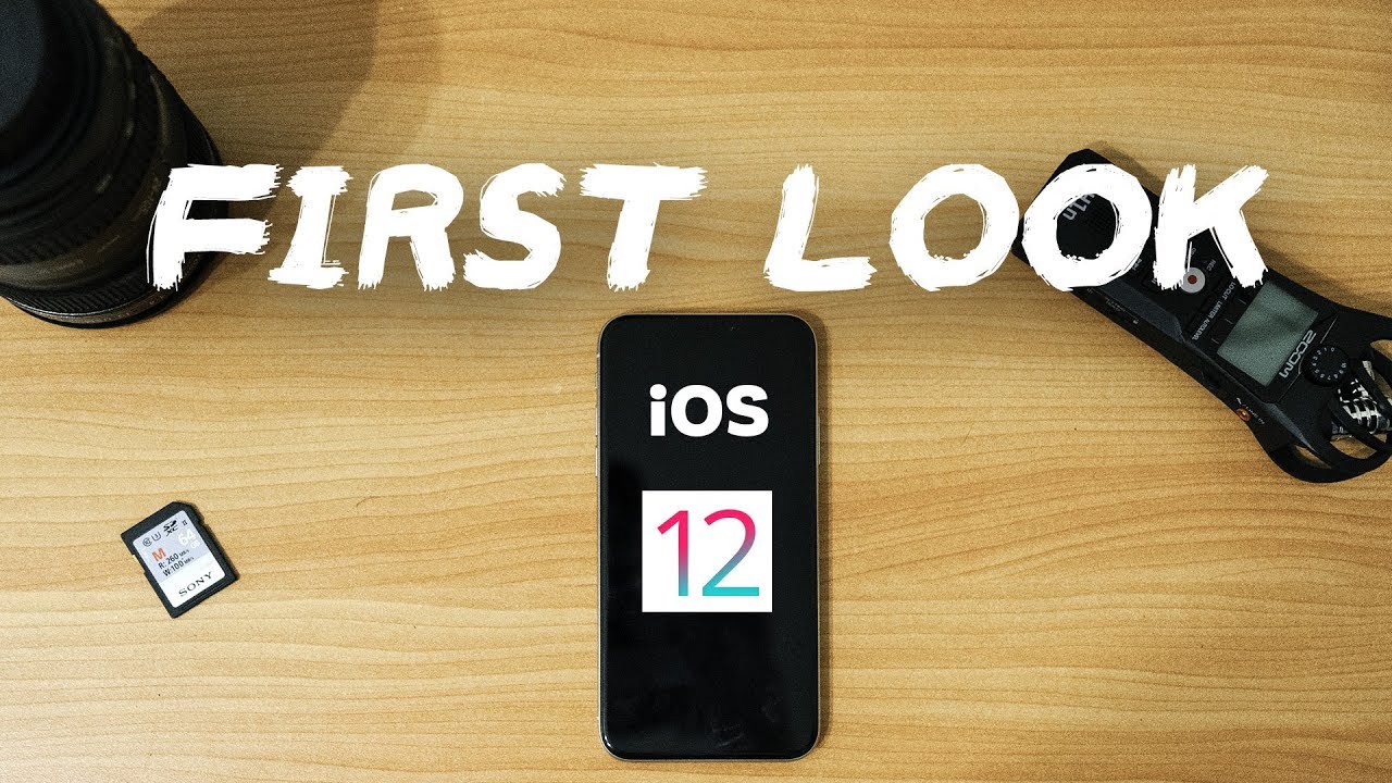 iOS 12 - First Hands On and Top Features