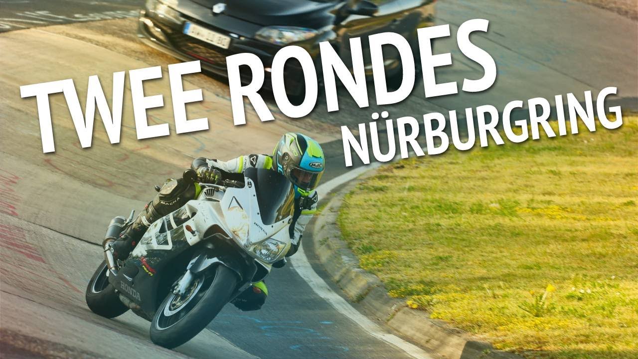 Twee rondjes op de Nürburgring Nordschleife met mijn Honda CBR600F!