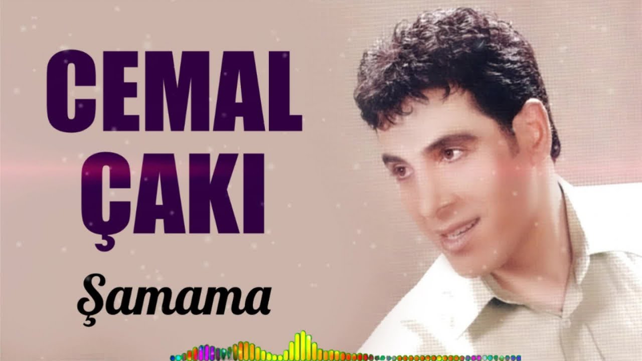 Cemal &Ccedil;akı - Şamama