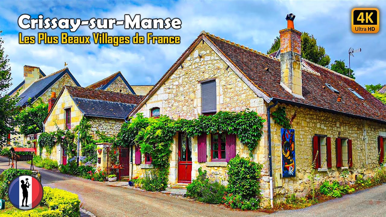 🇫🇷 CRISSAY-SUR-MANSE 🏡 The Most Beautiful Village Of France, Loire Valley, Walking Tour [4K/60fps]