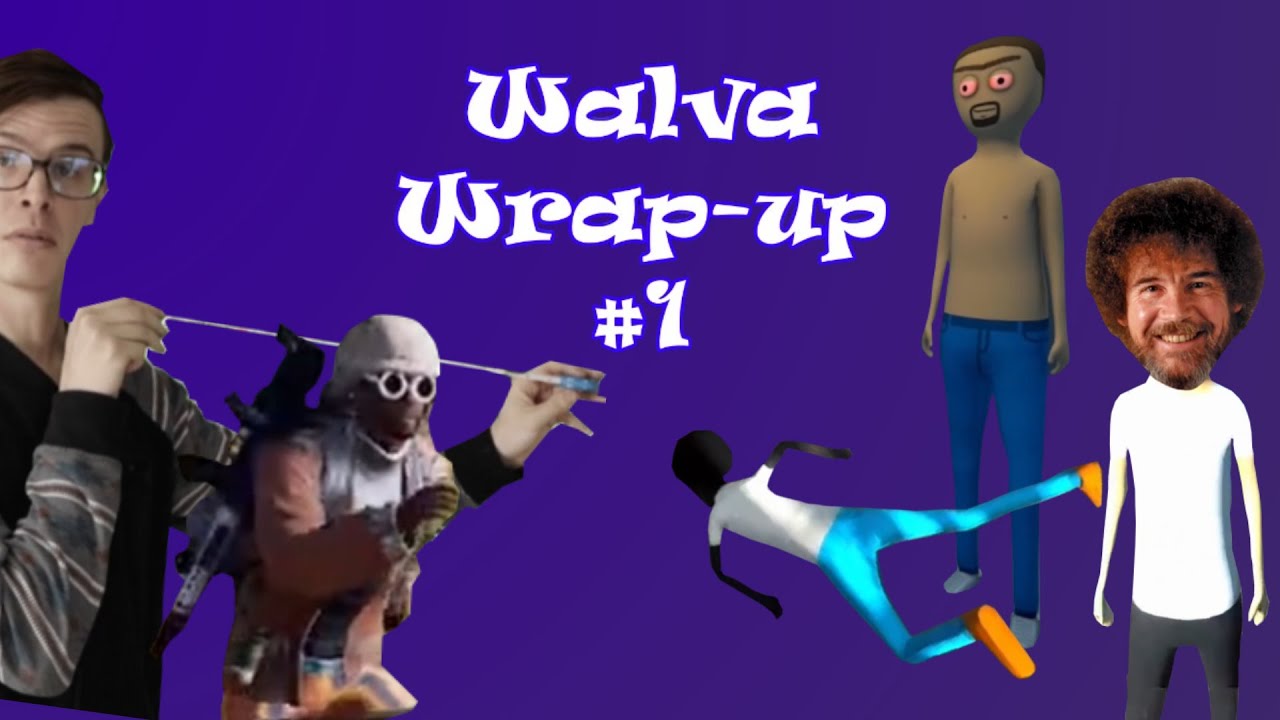 Split Duo & Unc Appears! | Walva Wrap-Up #1