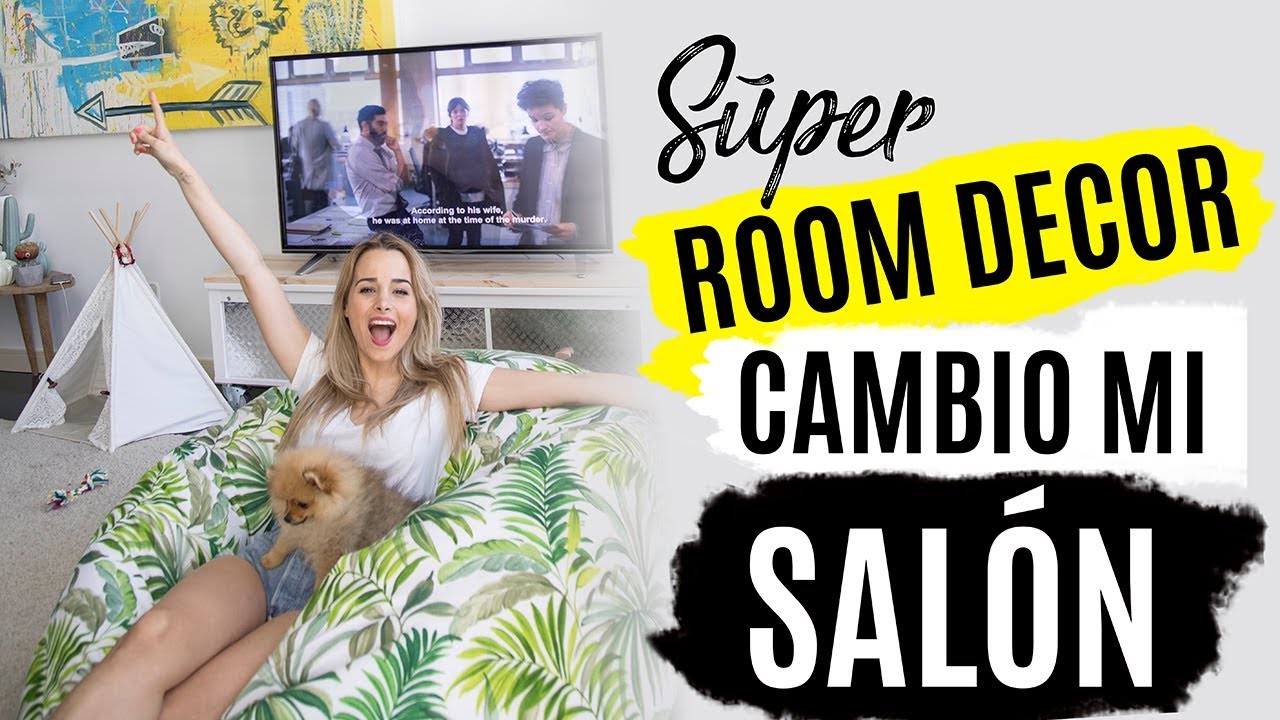CAMBIO MI SALÓN | Súper DIY ROOM DECOR
