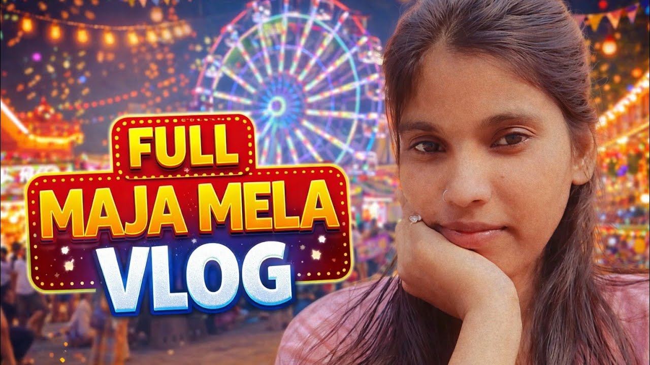 FULL MAJA -: MELA VLOG 