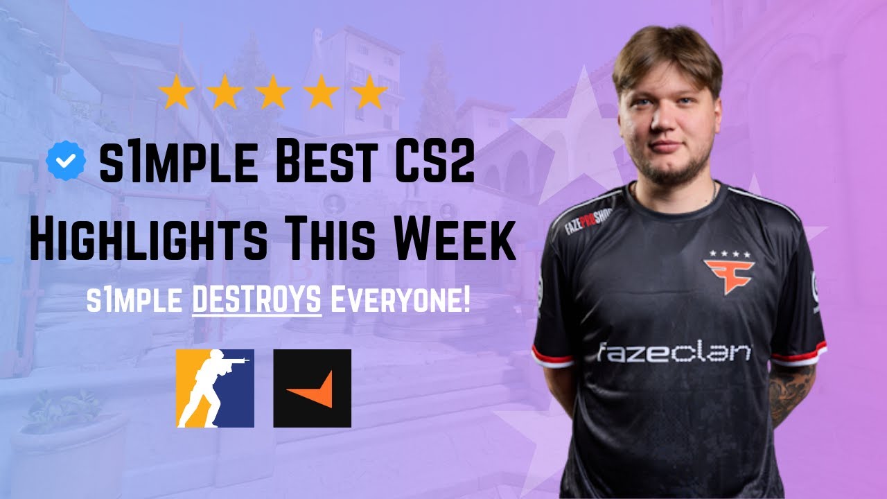 S1mple’s Best CS2 Highlights (from Face It) This Week