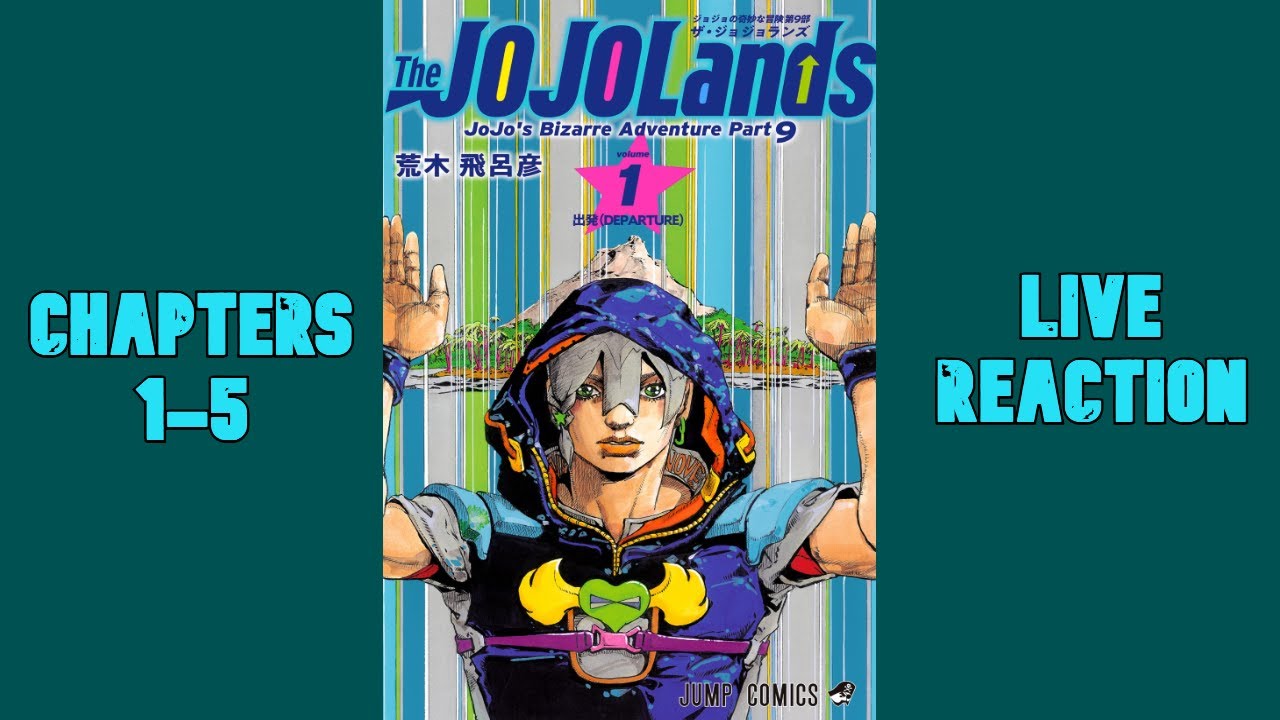 Departure | JJBA: Jojolands Chapters 1-5 LIVE REACTION