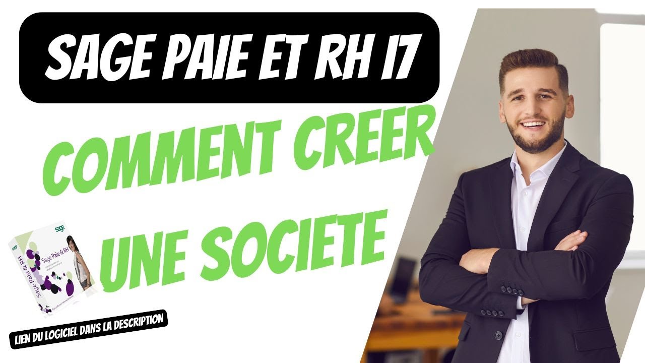 CREATION DE SOCIETE AVEC SAGE PAIE ET RH