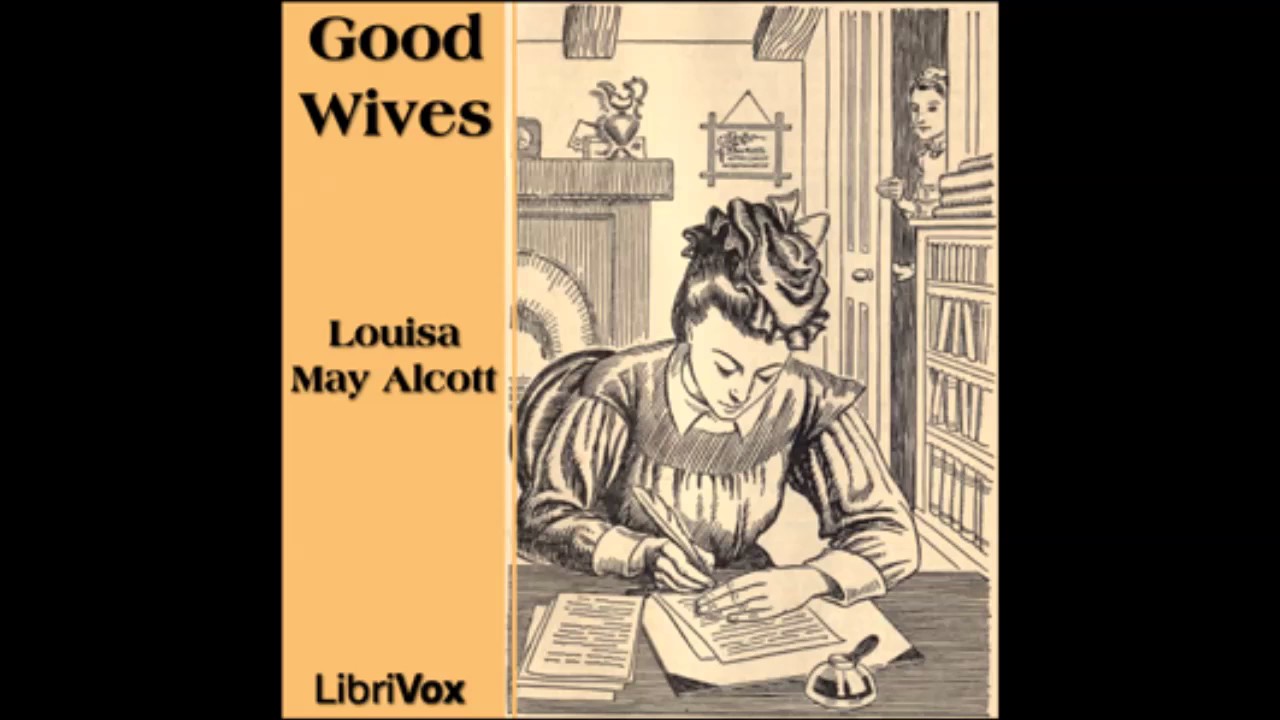 Good Wives (FULL Audio Book)