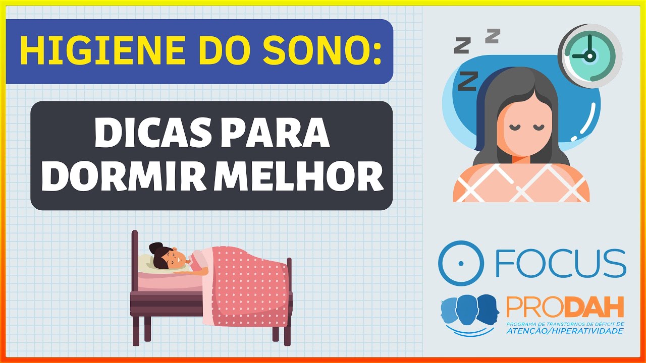 Tratamentos do TDAH: Higiene do Sono