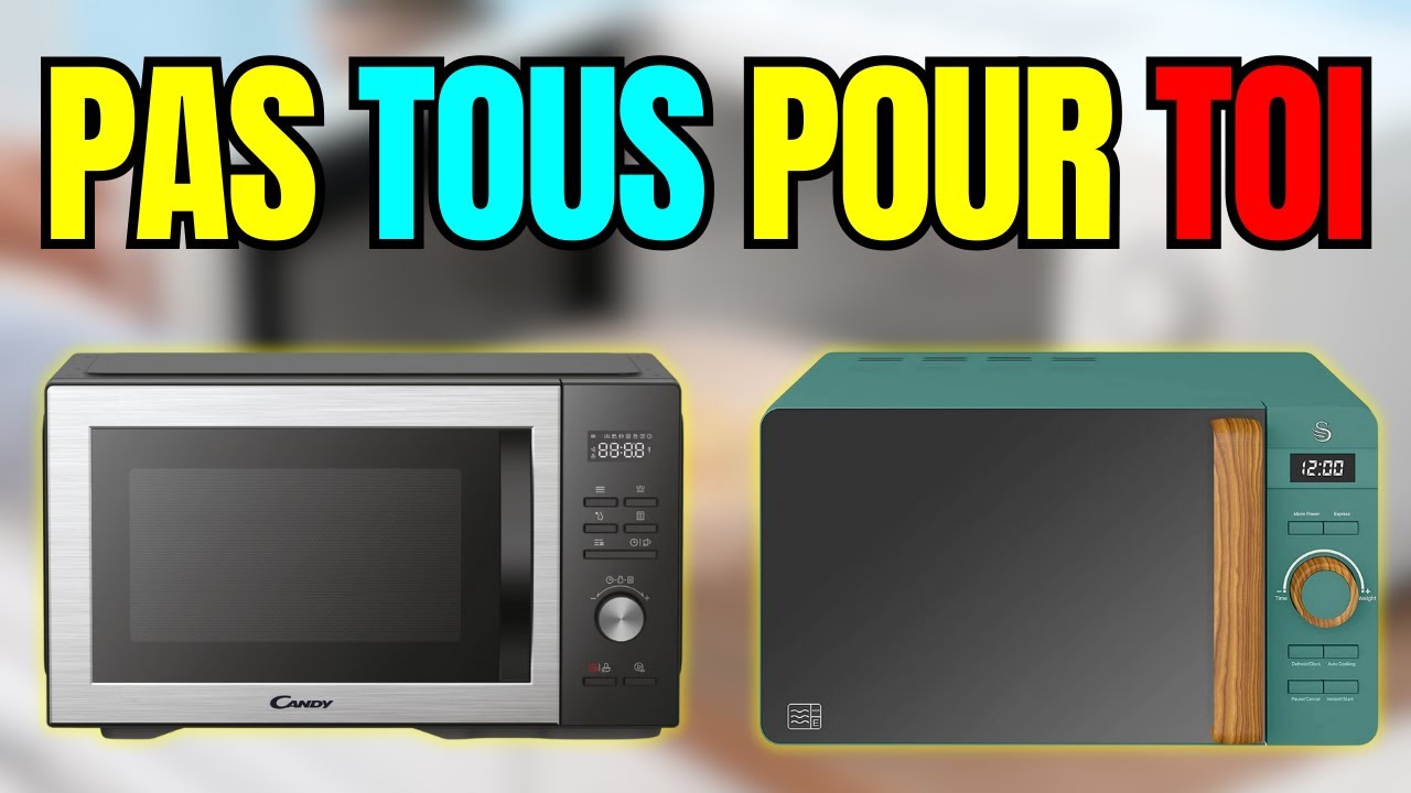 Top 5 Micro-ondes : lequel choisir selon ton usage réel ?