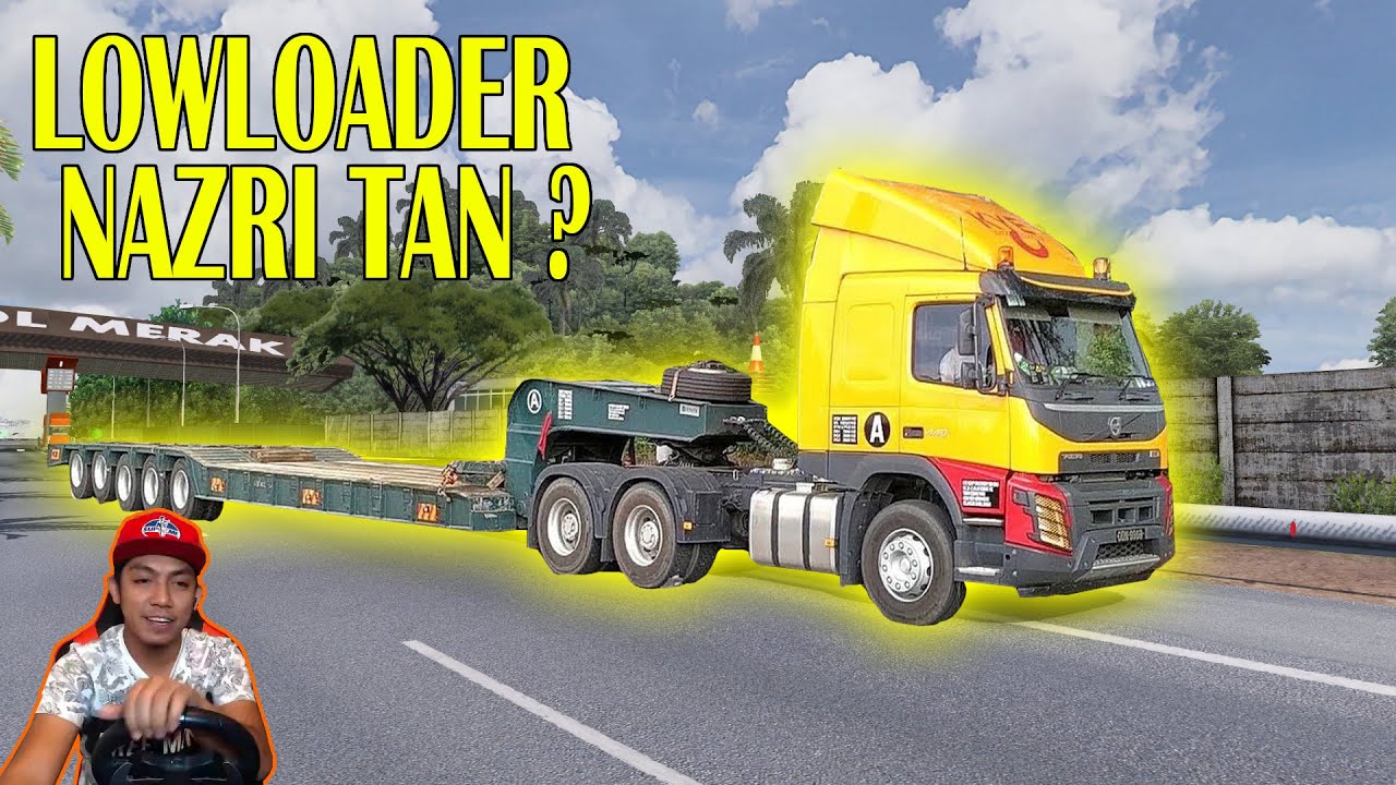 LOWLOADER KYE NAZRI TAN LOAD 80T + Telolet Goyang Dua Jari ~ EURO TRUCK SIMULATOR 2 MALAYSIA