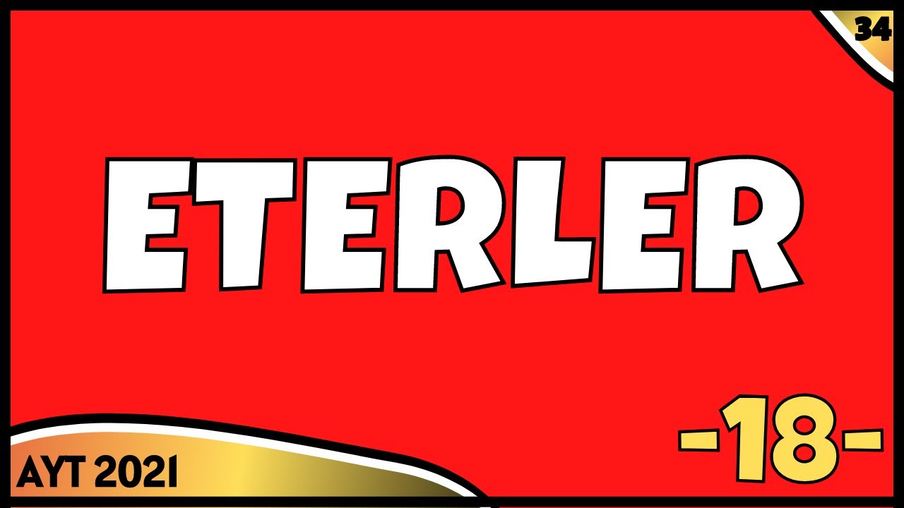 Eterler | Organik-24 | AYT Kimya 2021 | 12.Sınıf