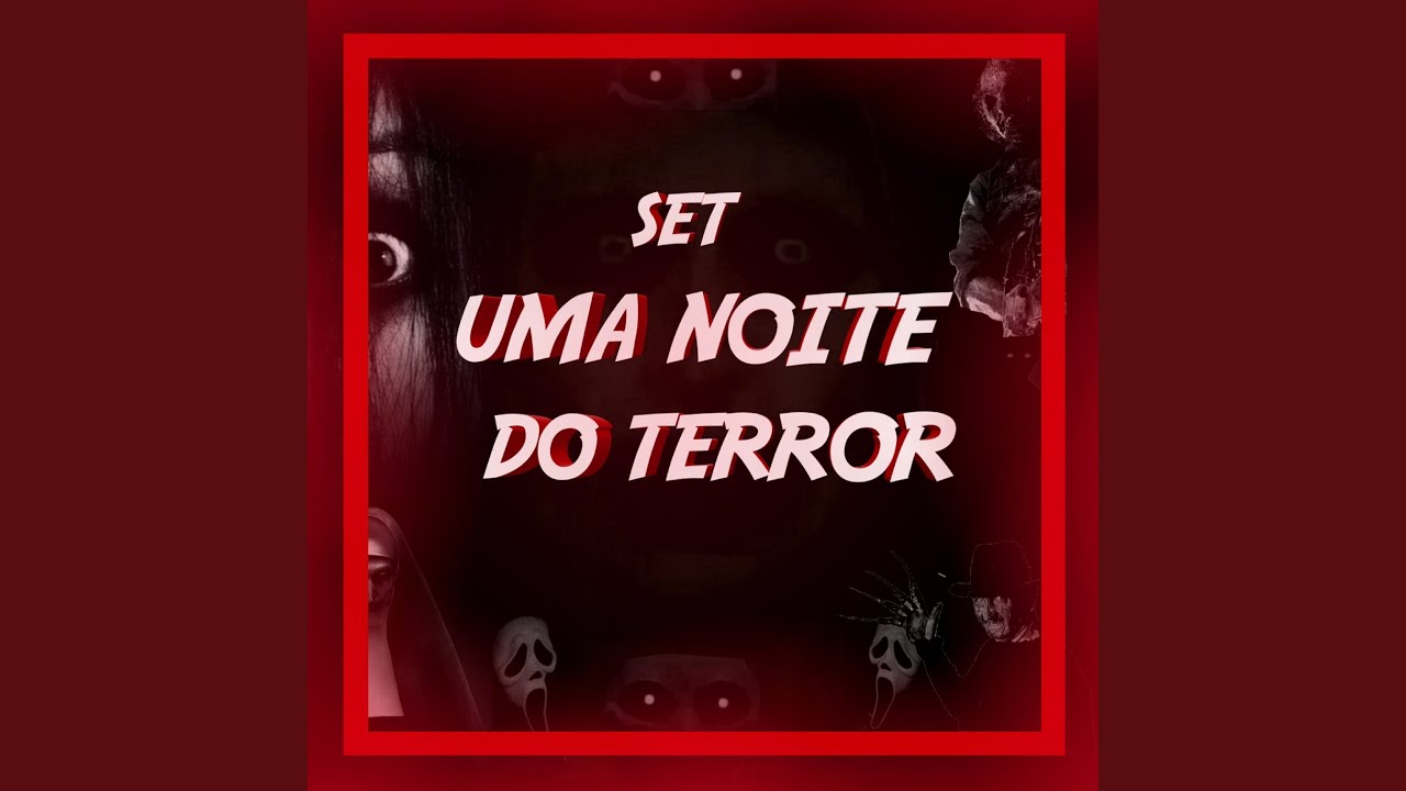 Set a Noite de Terror