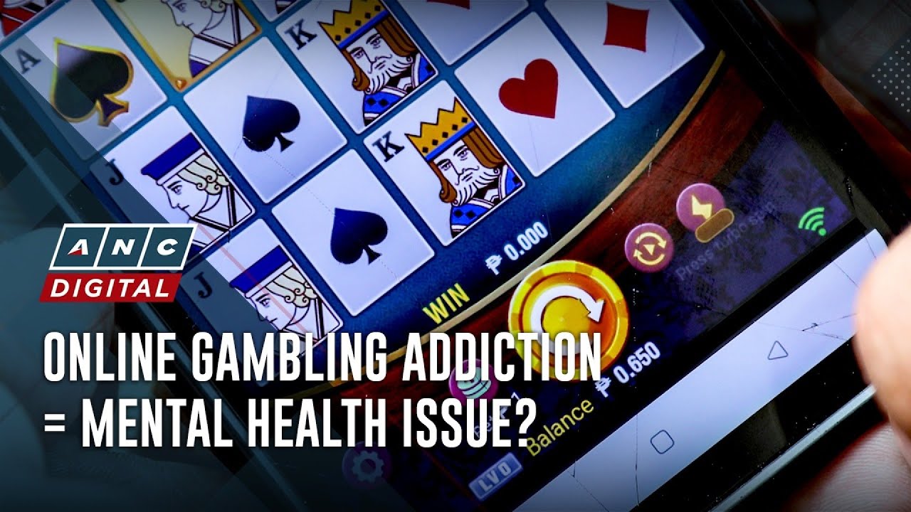 Is addiction to online gambling a mental health issue? | ANC