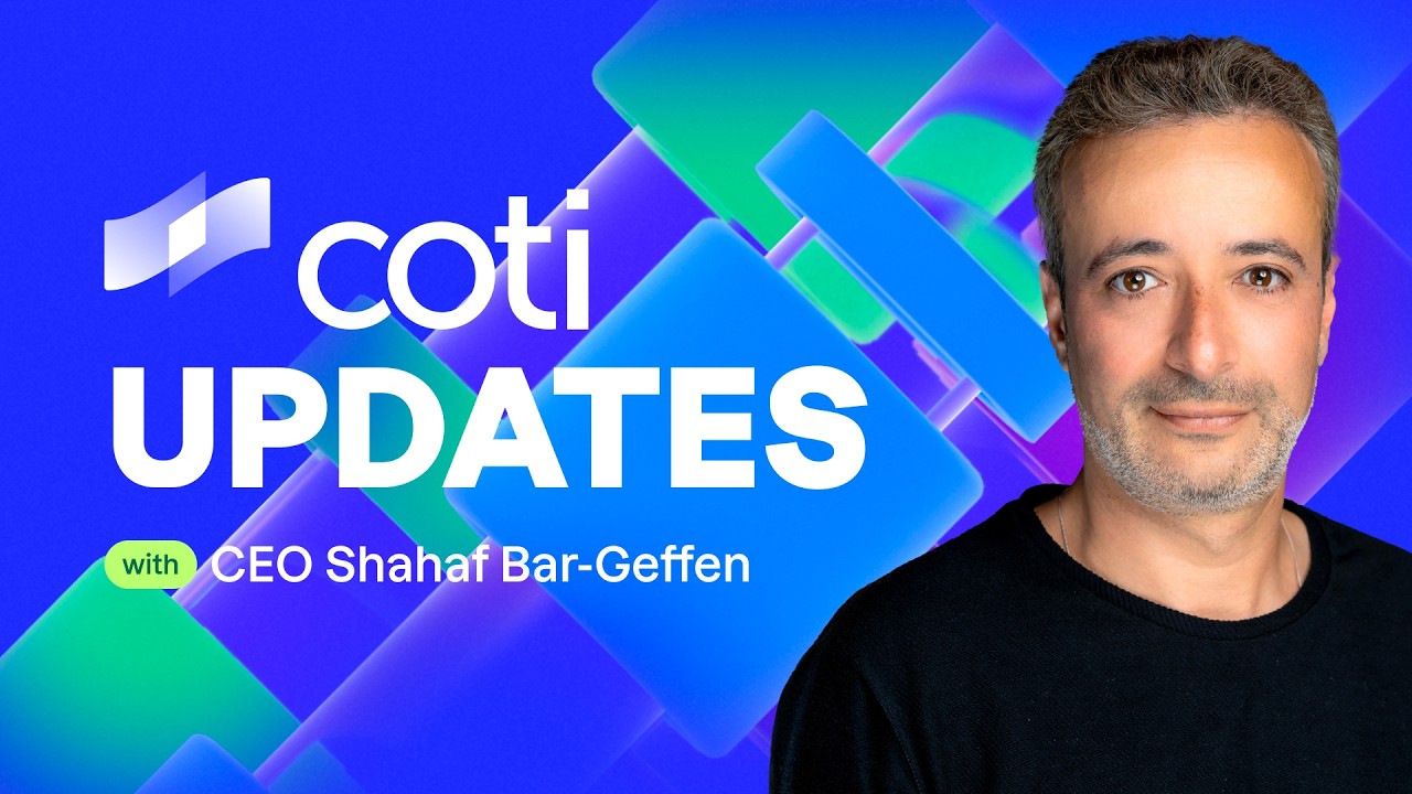 Shahaf Update | Privacy-on-Demand and COTI's Growth Engine