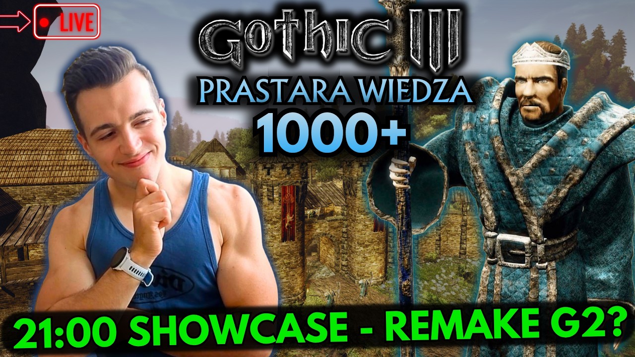 Gothic 3: 1000 Prastarej Wiedzy 🔴 O 21 THQ SHOWCASE - BĘDZIE GOTHIC 2 REMAKE?  #10
