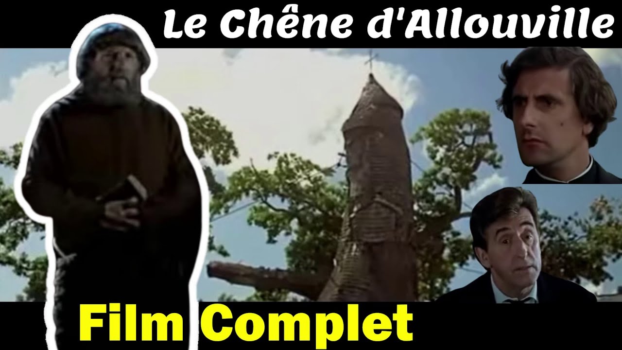 Le Chêne d' Allouville FILM COMPLET ENTIER Jean Lefebvre Bernard Ménez  P. Tornade Henri Guybet