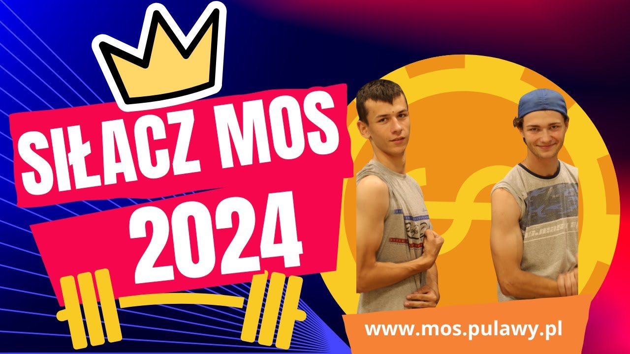 Siłacz MOS 2024 - MOS Puławy