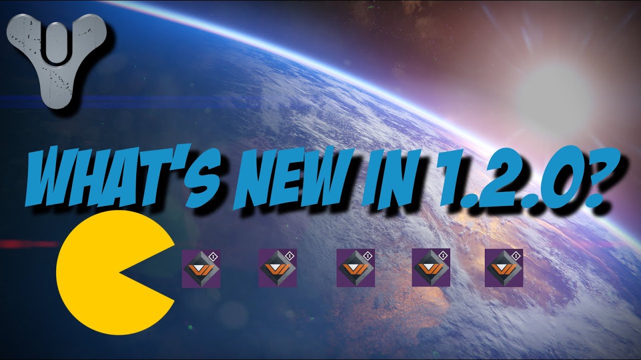Destiny - Update 1.2.0 - What's New???