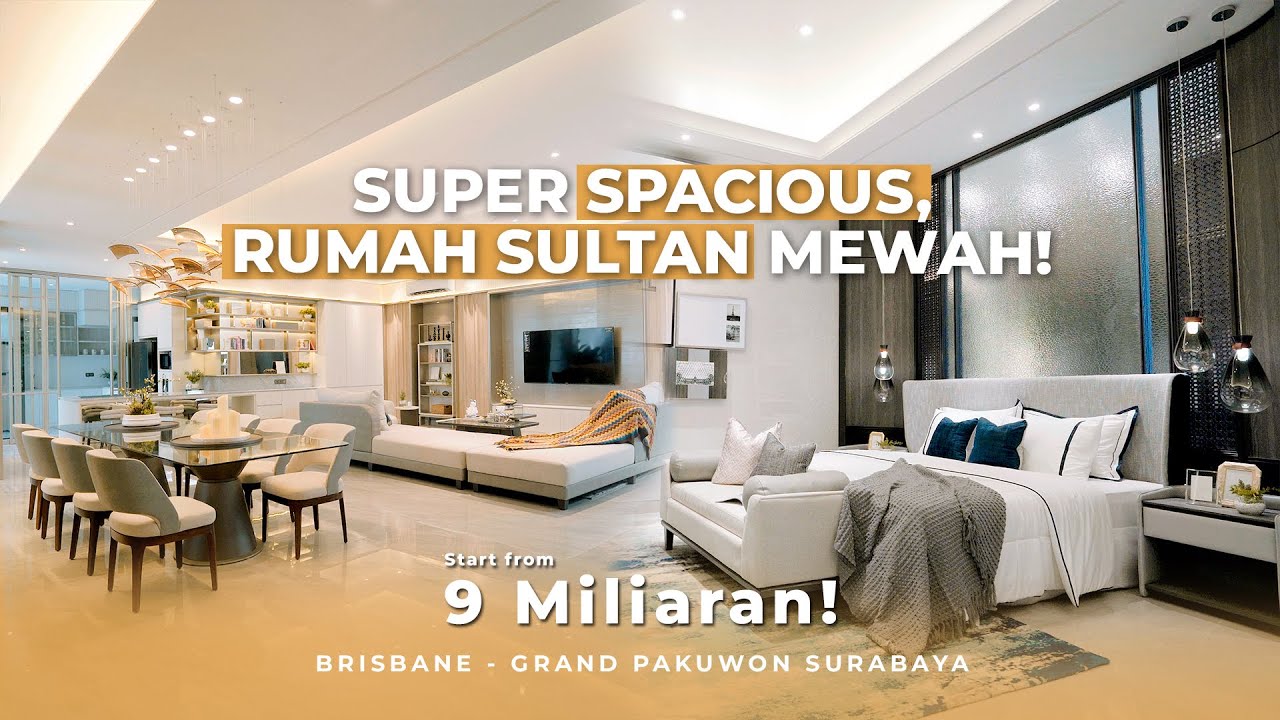 GAK SAMPE PULUHAN MILIAR! Ini Rumah CRAZY RICH! Super Spacious dan Mewah! | Ivanka Grand Pakuwon