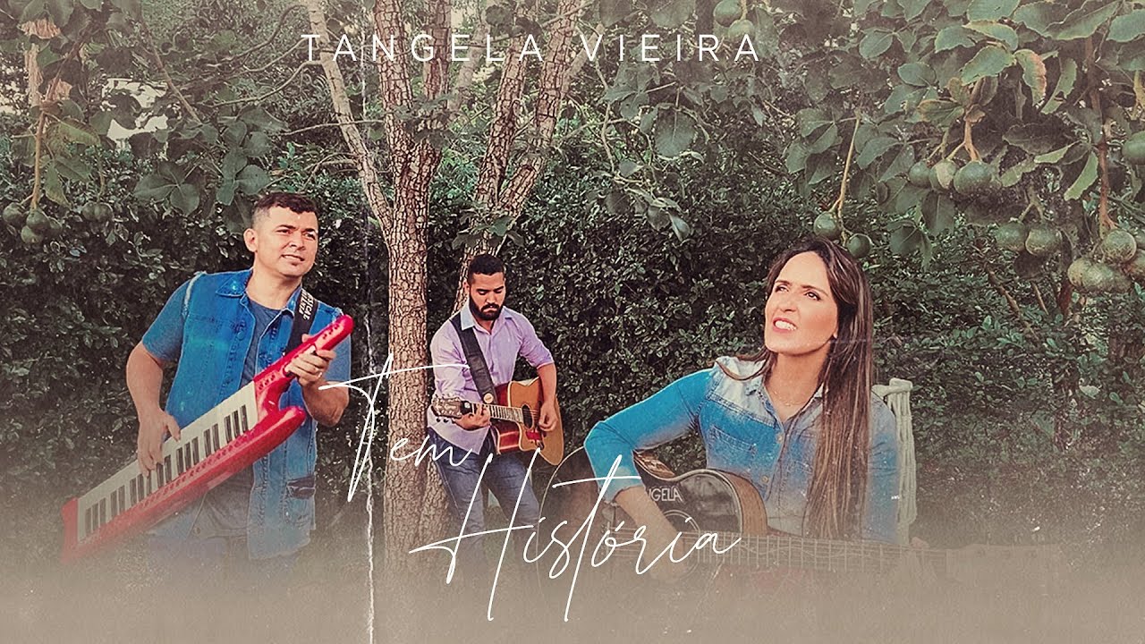 Tangela Vieira - Composição I Tem história (acústico)