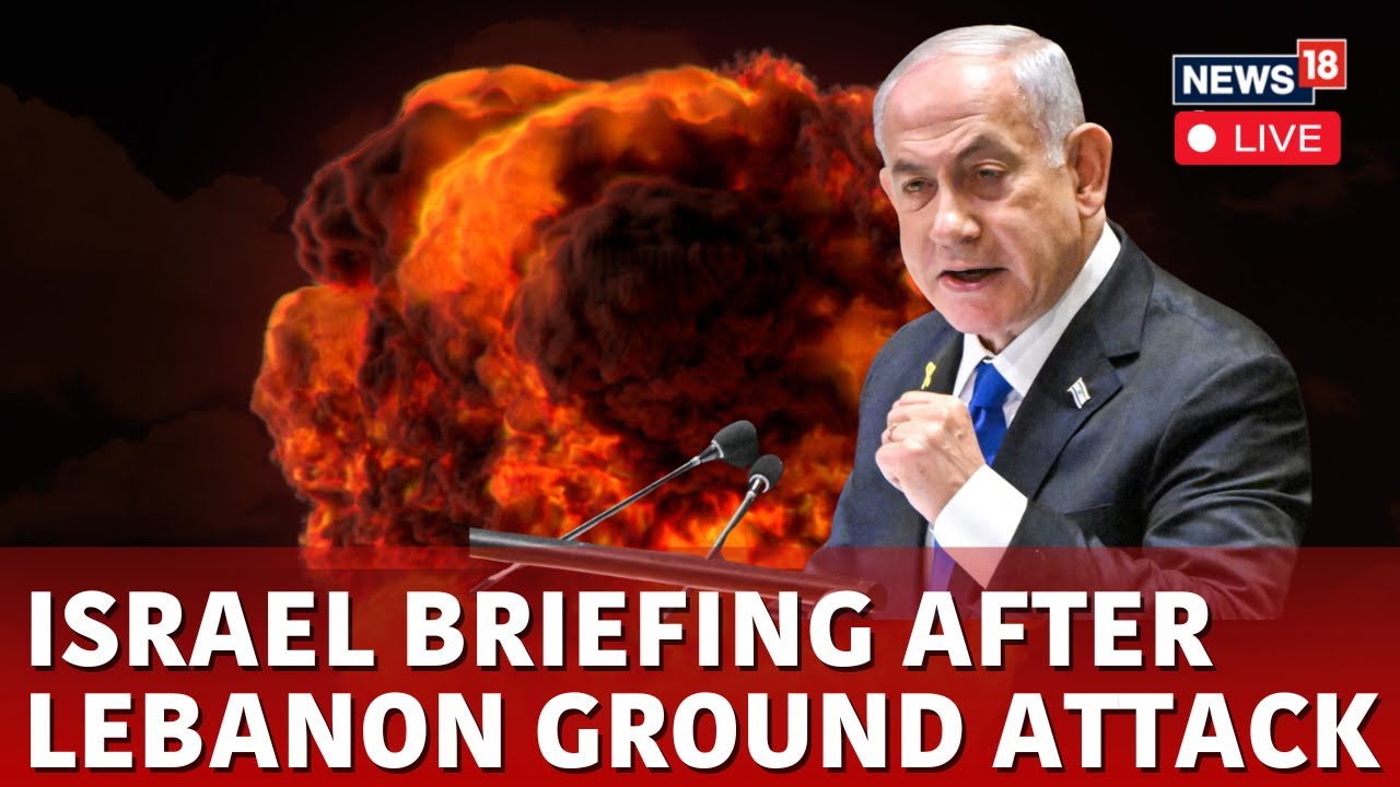 Israel Vs Lebanon War LIVE | Israel's Ground Offensive At Lebanon | Israel Vs Hezbollah | N18G