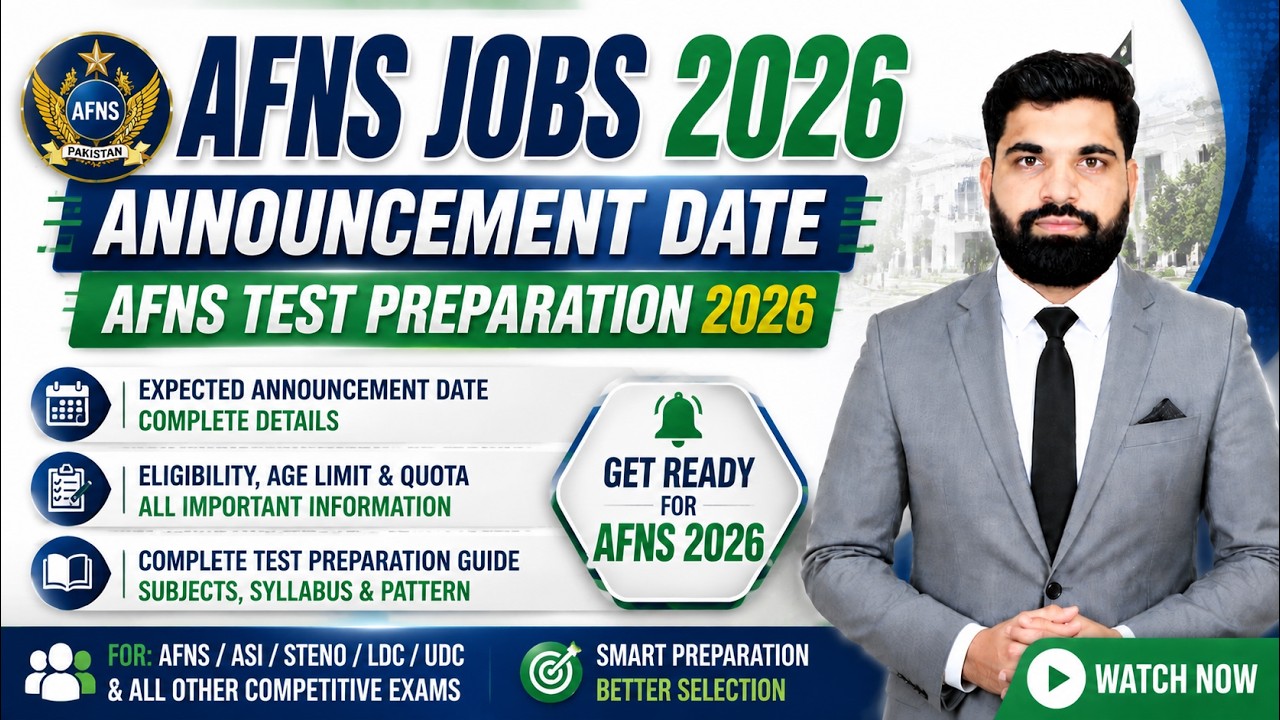 AFNS Jobs 2026 Announcement Date | AFNS Test Preparation 2026 
